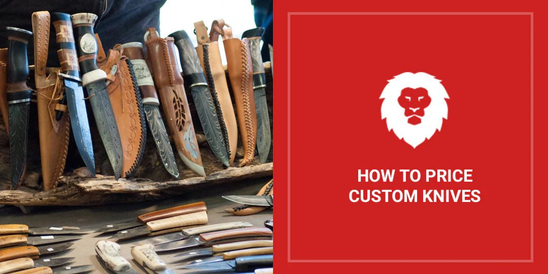 How To Price Custom Knives: A Guide For Makers - Red Label Abrasives