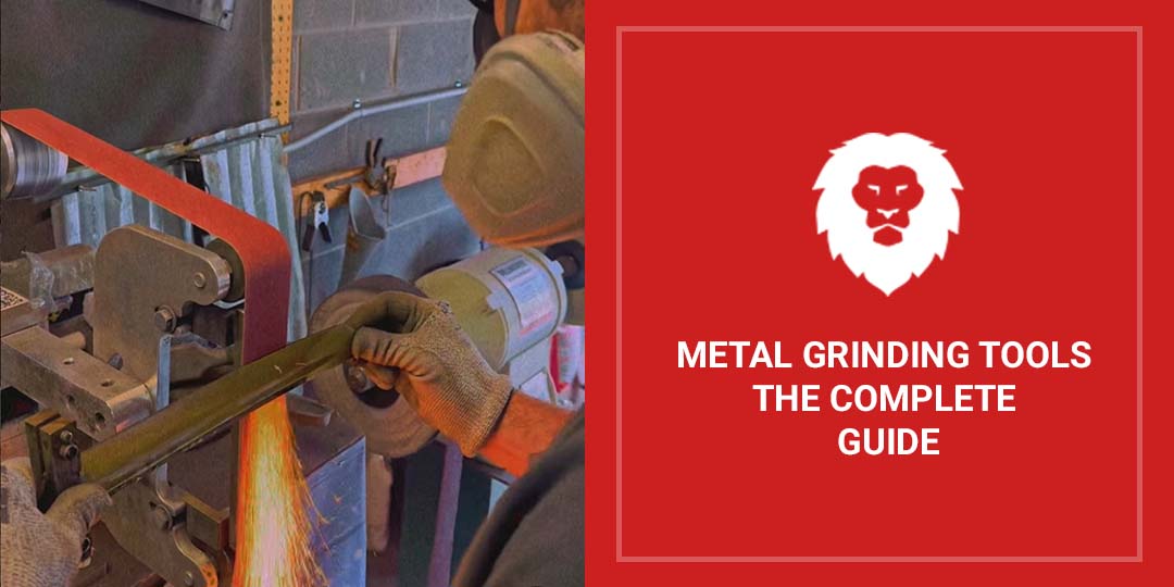 Metal Grinding Tools: The Complete Guide - Red Label Abrasives