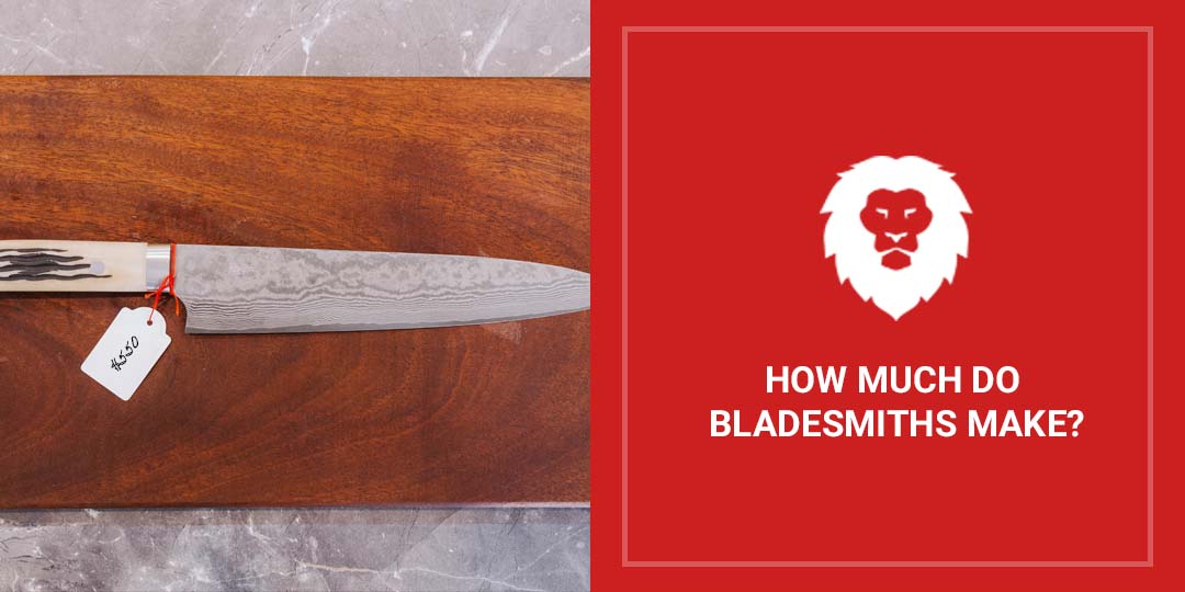 How Much Do Bladesmiths Make? - Red Label Abrasives