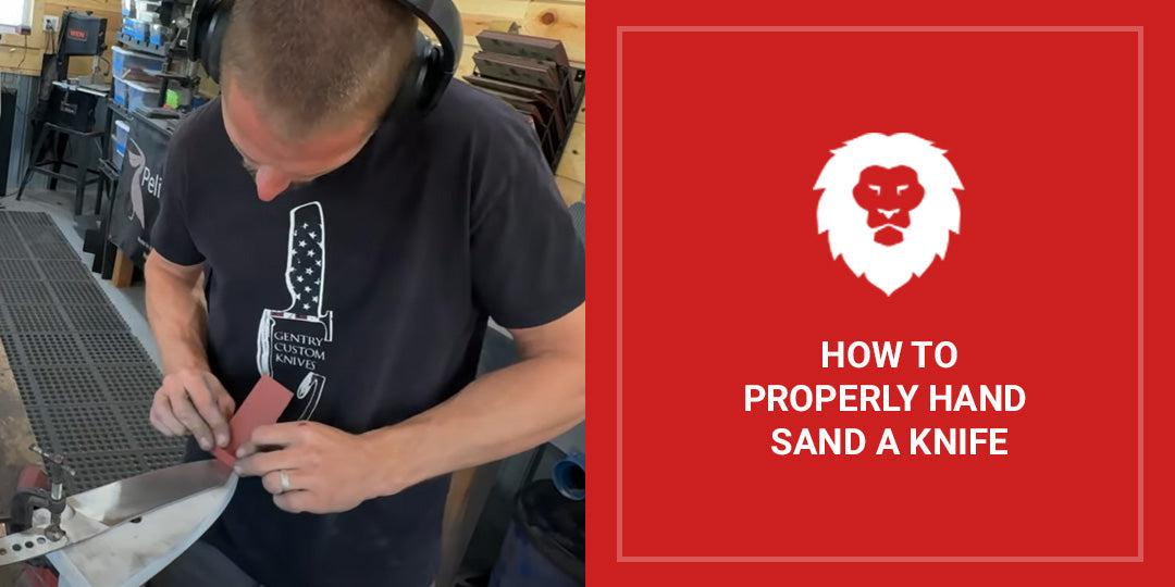 How To Properly Hand Sand A Knife
