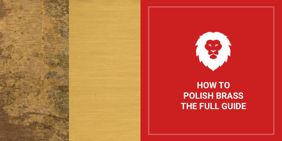 How To Polish Brass The Full Guide StepByStep Instructions Red