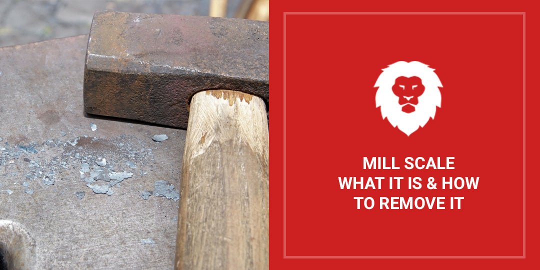 Mill Scale: What It Is & How To Remove It - Red Label Abrasives