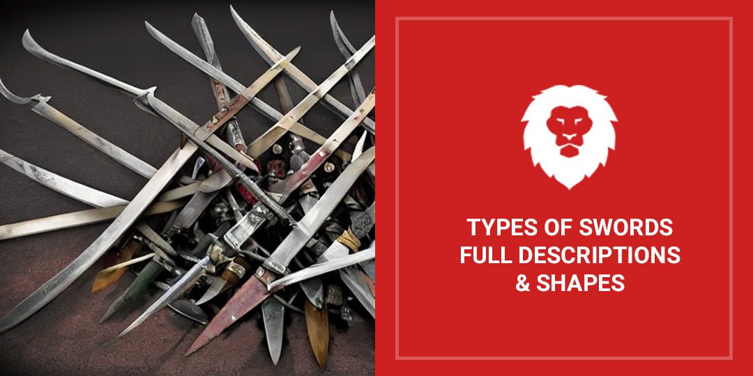 Types Of Swords: Full Descriptions & Shapes - Red Label Abrasives