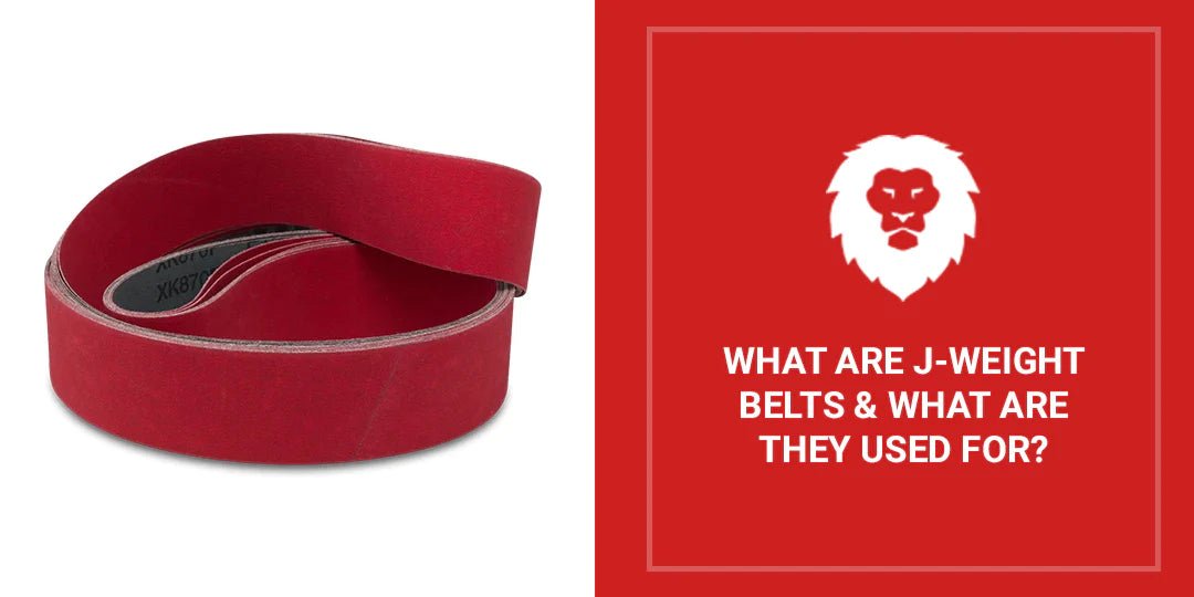 What are J-Weight Belts and What Are They Used For? - Red Label Abrasives