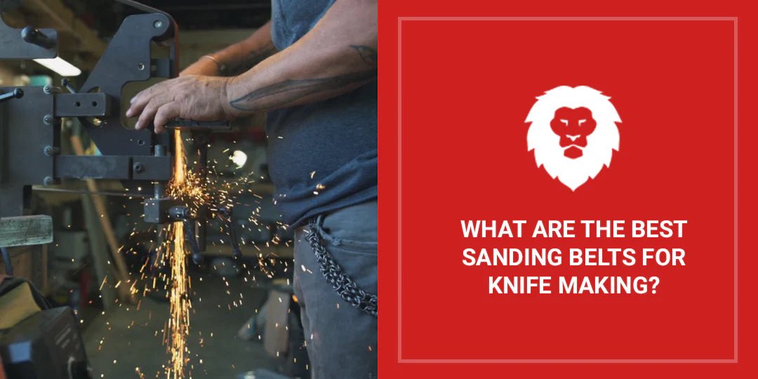 What Are The Best Sanding Belts For Knife Making? - Red Label Abrasives